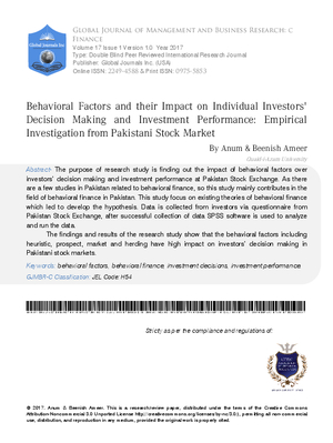 Behavioral Factors and their Impact on Individual Investors Decision Making and Investment Performance: Empirical Investigation from Pakistani Stock Market