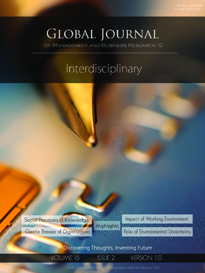 GJMBR-G Interdisciplinary: Volume 15 Issue G2